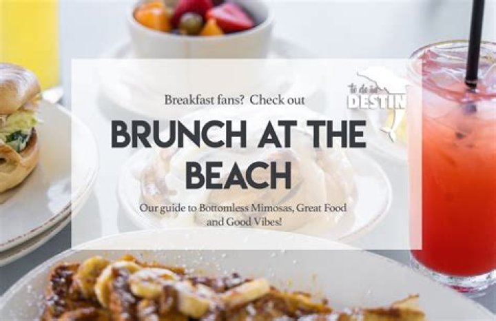 Brunch at the Beach Destin Florida's Best Breakfast Spots