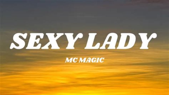 Sexy Lady by MC Magic Palette NB RECORDS
